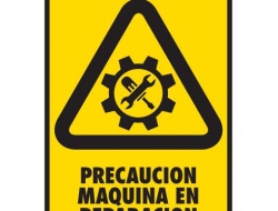 Precaución Maquina en Reparación - Pacific Fire